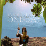 Bambu Station - one day