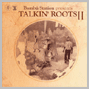 Bambu Station - talkin roots 2