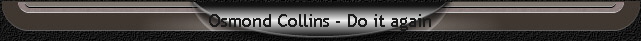 Osmond Collins - Do it again