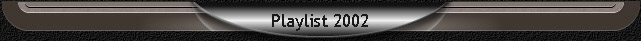 Playlist 2002