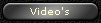 Video's